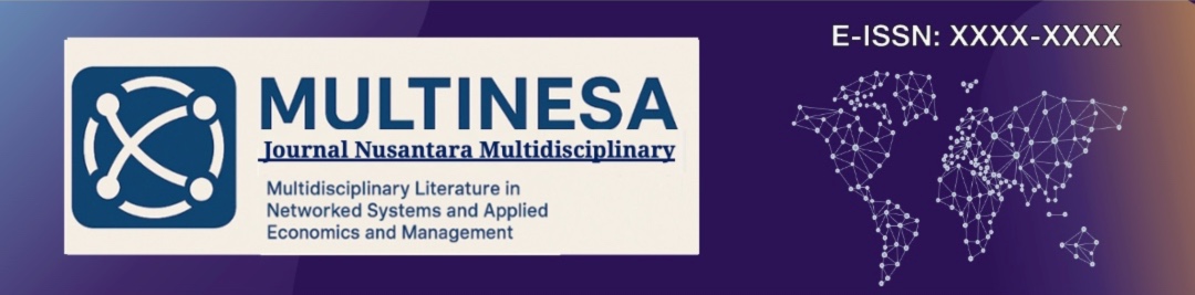 Multinesa: Journal Nusantara Multidisciplinary 